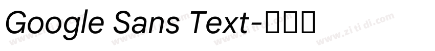 Google Sans Text字体转换 Google Sans Text字体转换